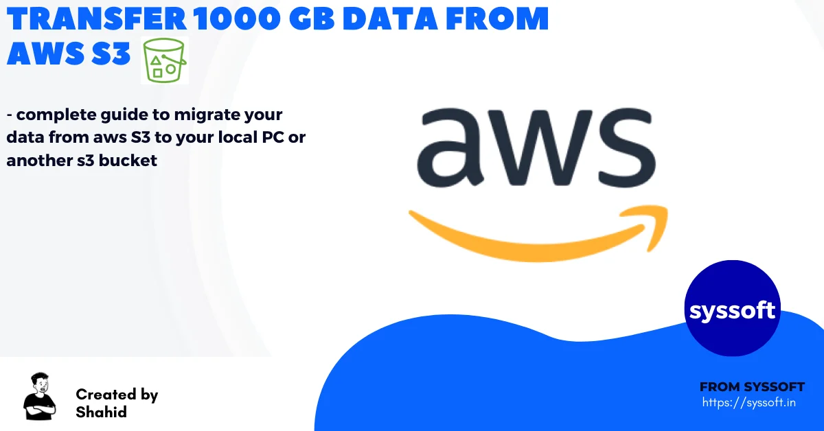 blog sysoft how to transfer 1000 gb data from aws s3 using s3 sync quickly